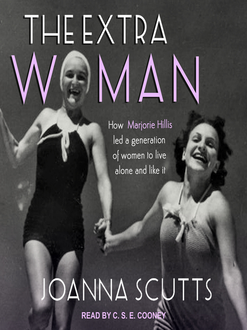 Title details for The Extra Woman by Joanna Scutts - Available